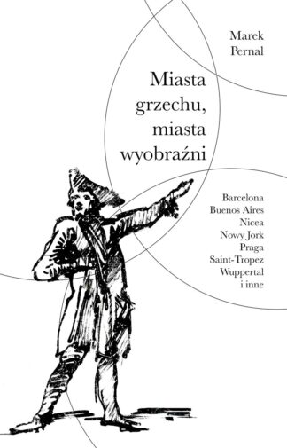 Miasta grzechu, miasta wyobraźni